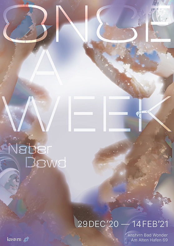 Naber Dowd - Once a Week Plakat
