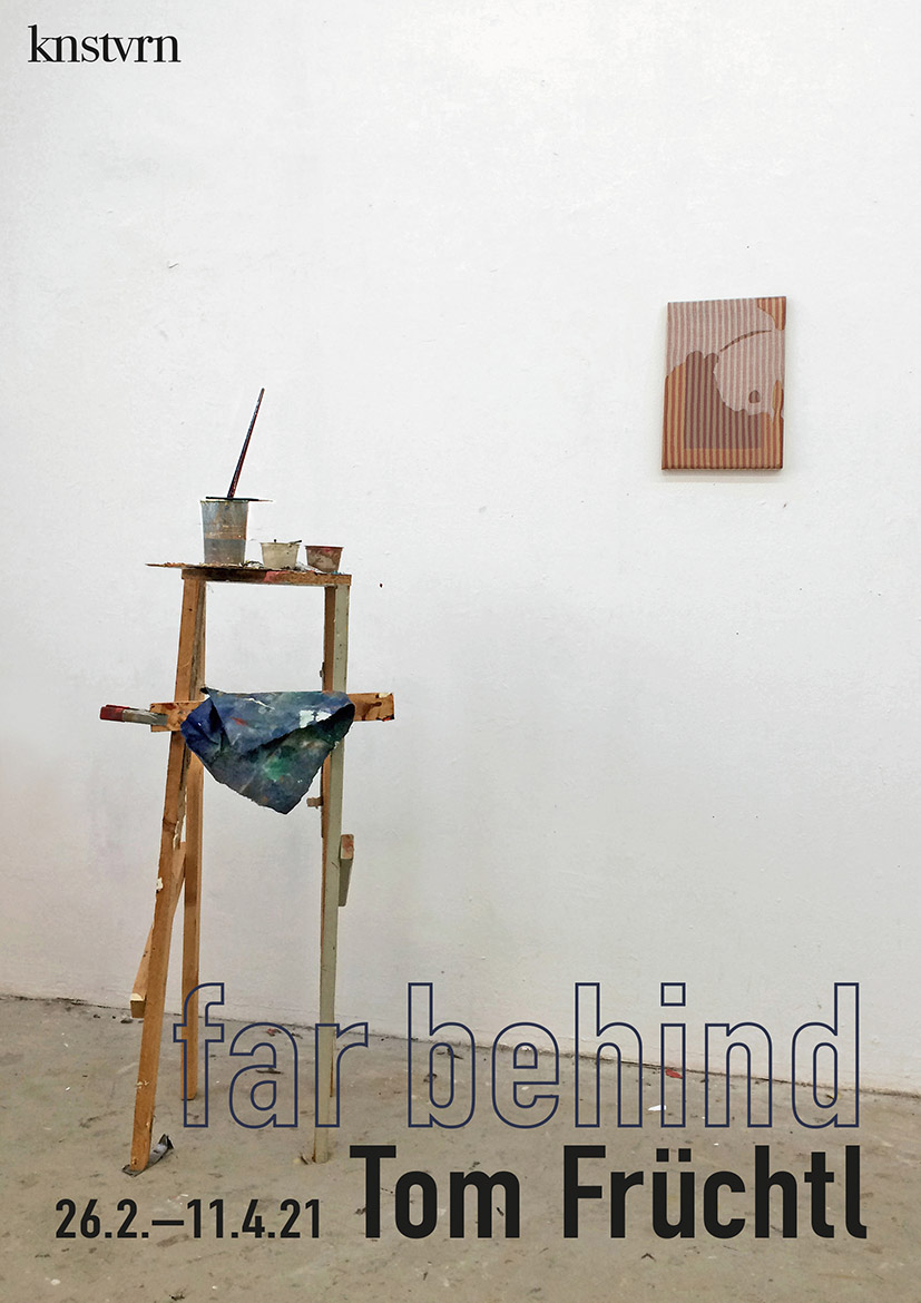 Tom Früchtl - far behind Plakat