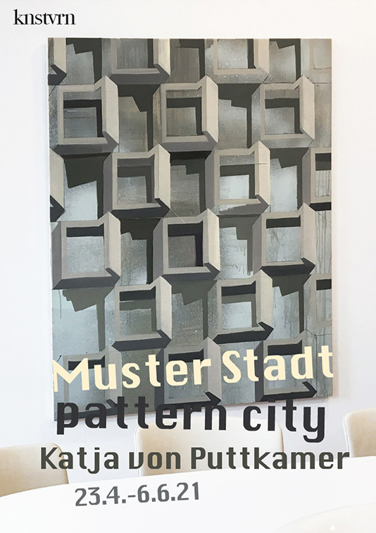 Katja von Puttkamer – MUSTER STADT – PATTERN CITY Plakat